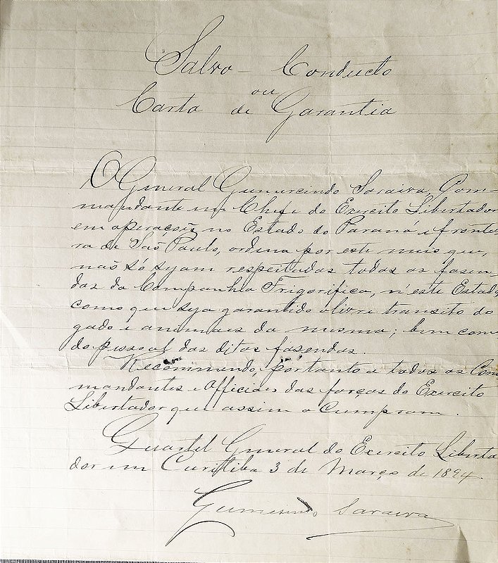 Salvo Conduto Assinado por Gumercindo Saraiva, Revolução Federalista ou Guerra da Degola – Original de 1894