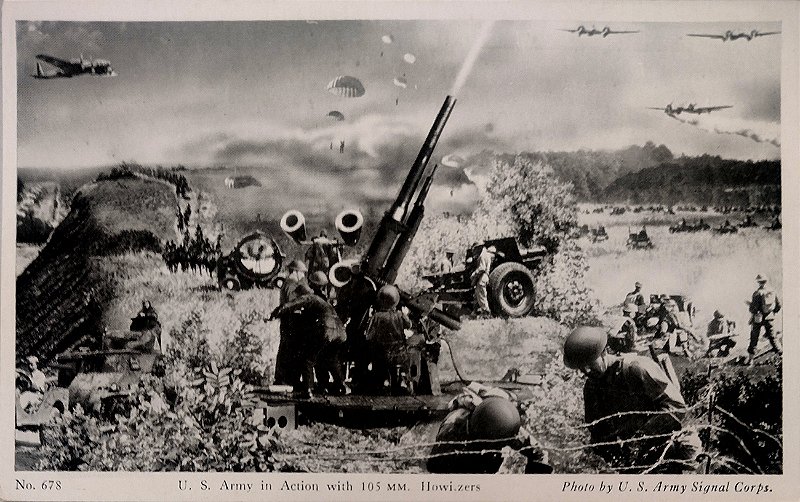 II Guerra - Exército dos EUA em Ação com Obuses de 10,5 mm - Cartão Postal Antigo Original