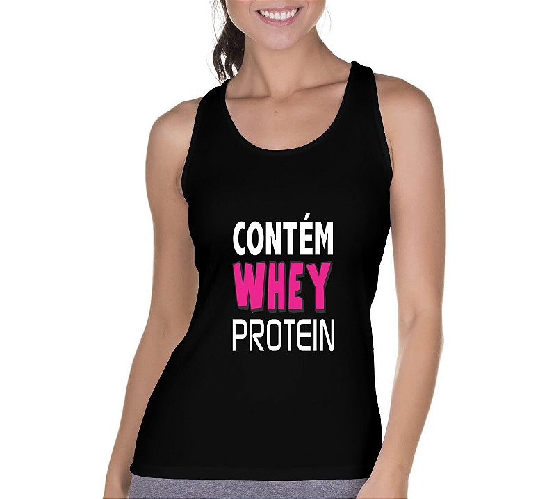 Camiseta Regata Feminina Academia Contém Whey Musculação Fitness - Personalizadas/ Customizadas ...