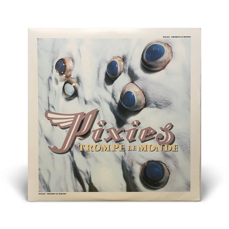 Vinil LP Pixies - Trompe le Monde (Importado) - Saduh Shop