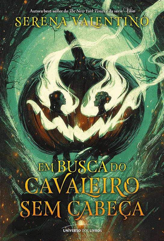 Em busca do Cavaleiro Sem Cabeça - Universo dos Livros