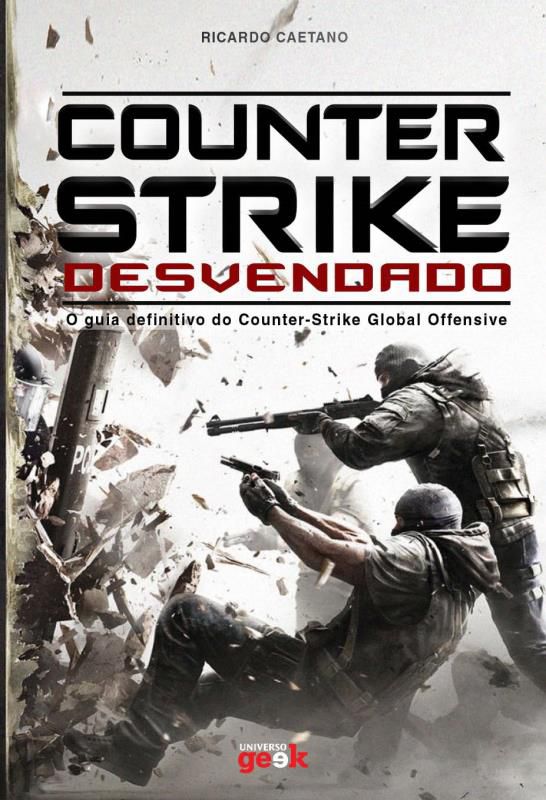 Como jogar CS:GO – Guia para iniciantes