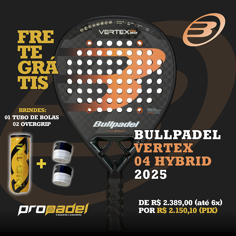 Bullpadel VERTEX 04 hybrid パデルラケット 2025 Raquete Padel