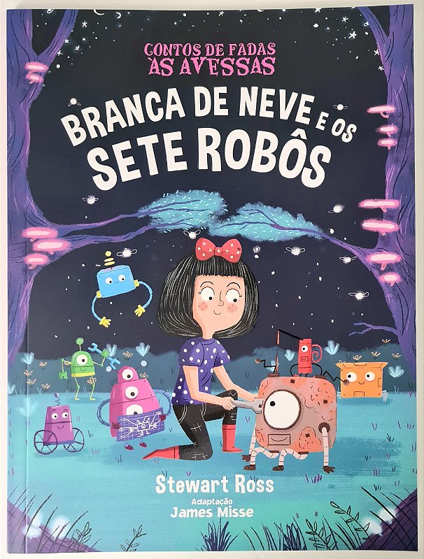 Branca De Neve E Os Sete Robôs Livro De História Infantil Miniteca Livraria Infantil 8427