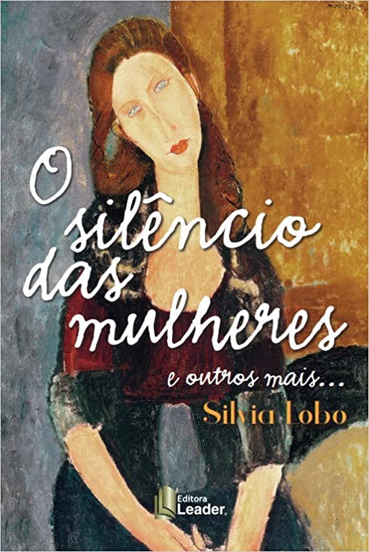 História de um silêncio eloquente: construção do estereótipo feminino e  criminalização das mulheres no Brasil - 2° Edição - R$ 114,90 com FRETE  GRÁTIS