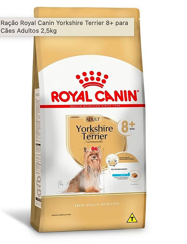 Ração Royal Canin Yorkshire Terrier 8+ para Cães Adultos 2,5kg - Pet Entrega