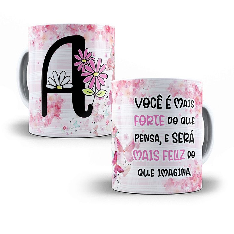 Caneca Personalizada com Letras do Alfabeto em Floral e Frases - Tomeco ...