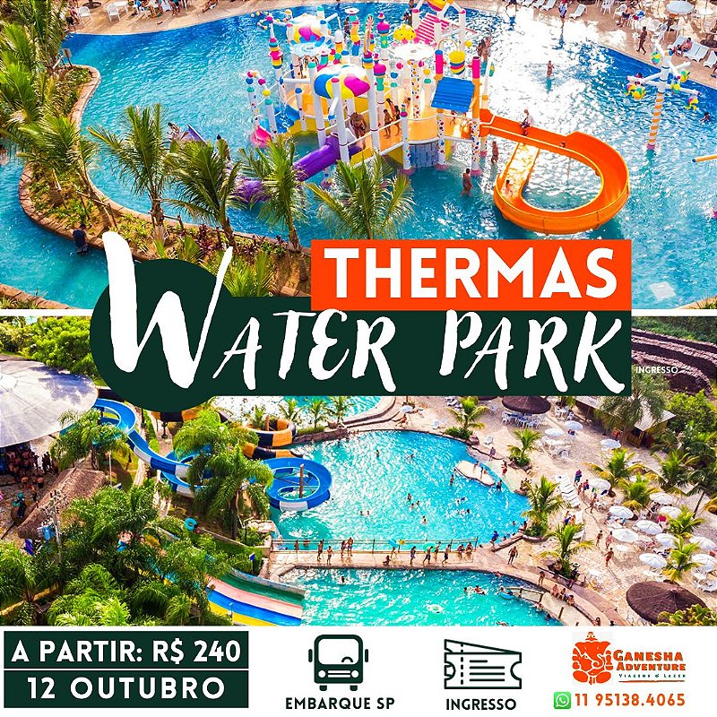 ZJ3 - Day Use 12/Out - Thermas Water Park - São Pedro - SP