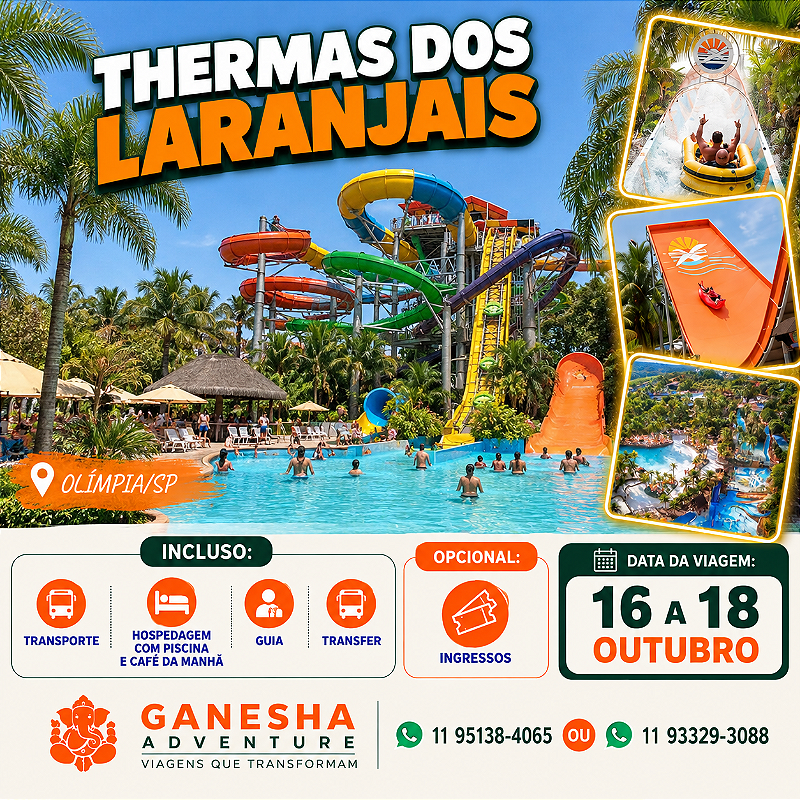 ZZZJ5 - Day Use 16 a 18/Out - Thermas dos Laranjais - Olimpia - SP