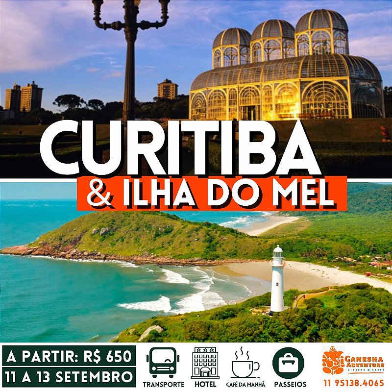 ZZZI6 - Final de semana 11 a 13/Set - Curitiba & Ilha do Mel - PR