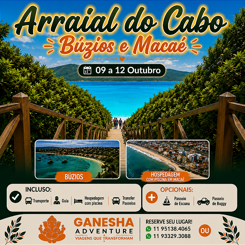 ZZZJ3 - Feriado 09 a 12/Out - Macaé + Arraial do Cabo + Búzios - RJ