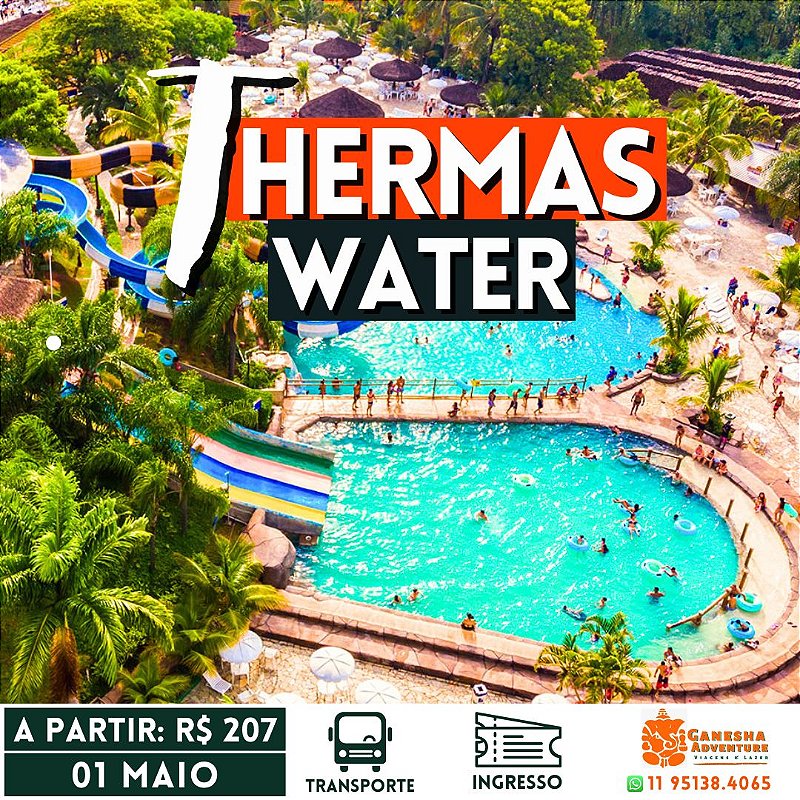 ZE1 - Day Use 01/Mai - Thermas Water Park - São Pedro - SP