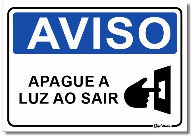 Placa Aviso - Apague a Luz ao Sair - Iplacas Sinalização
