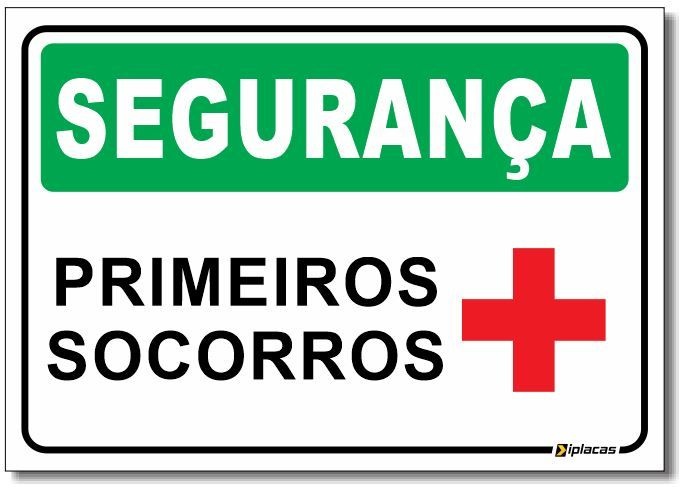 Segurança - Primeiros Socorros - Iplacas Sinalização