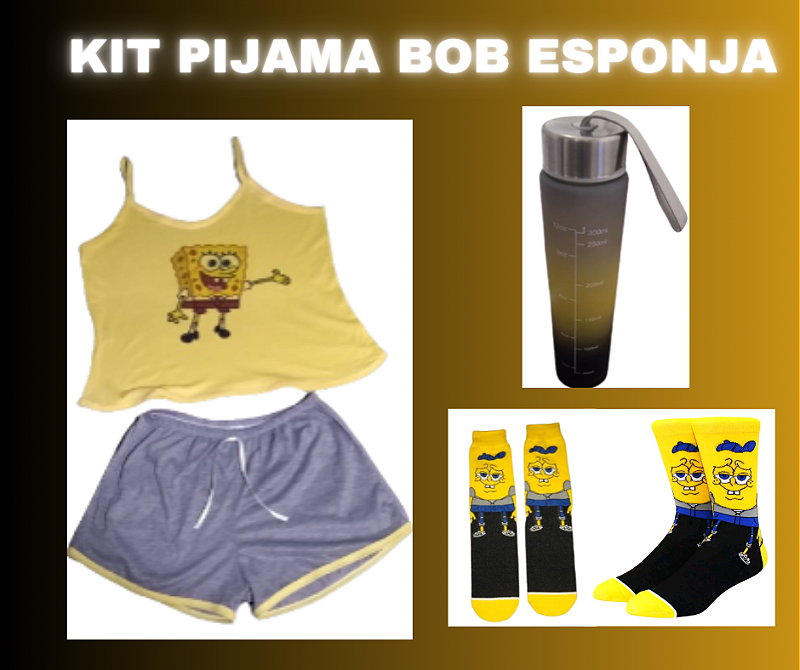 Kit Pijama Bob Esponja