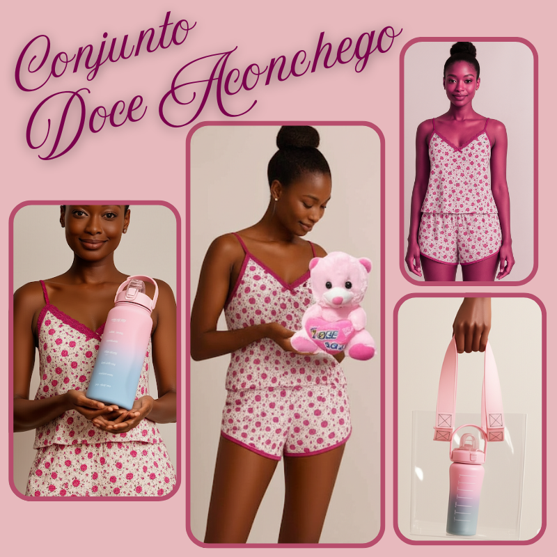 Conjunto Doce Aconchego