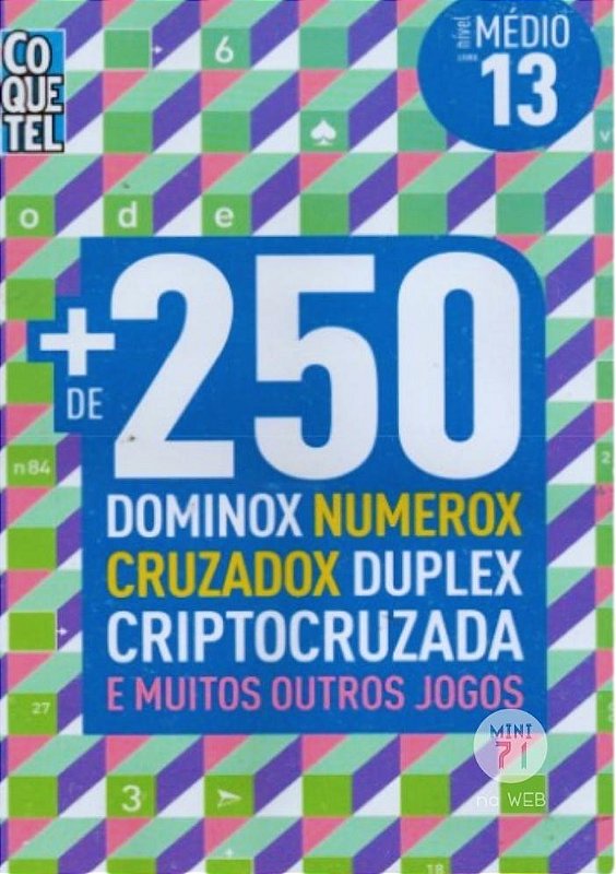 Coquetel Mais de 250 Dominox Numerox Cruzadox Duplex Criptocruzada Nív ...