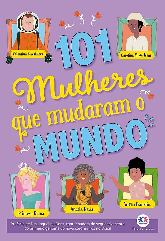 Livro 101 Mulheres Que Mudaram O Mundo 9788538094975 Cc Brinquedos Pedagógicos E Educativos E 2073