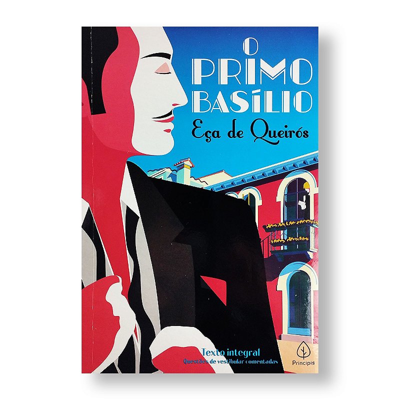 Resumo Do Livro O Primo Basílio - RETOEDU