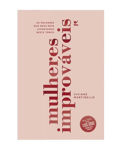 LIVRO MULHERES IMPROVÁVEIS - VIVIANE MARTINELLO