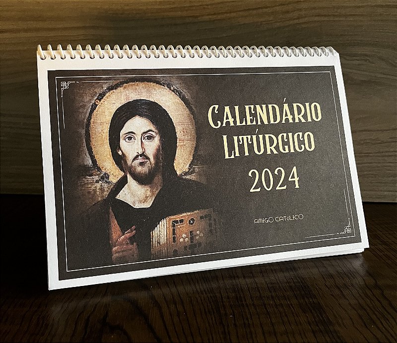 Calendário Litúrgico 2024 Amigo Católico