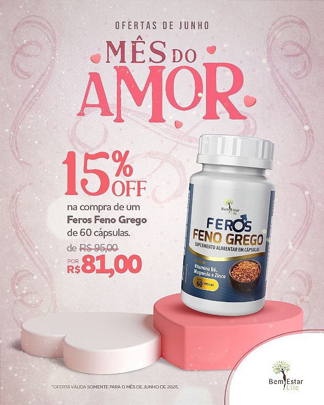 OFERTA 15% de desconto na compra de Feno Grego Feros