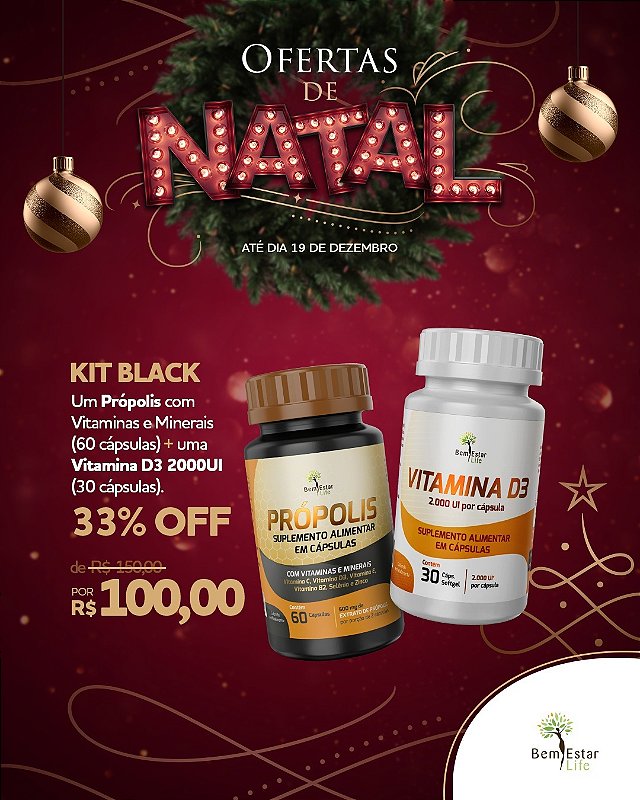 Oferta de Natal Própolis e Vitamina D3 Ganhe 33% OFF