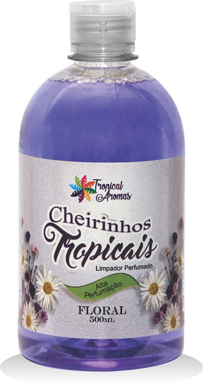 Limpador Perfumado Floral 500ml - Tropical Aromas