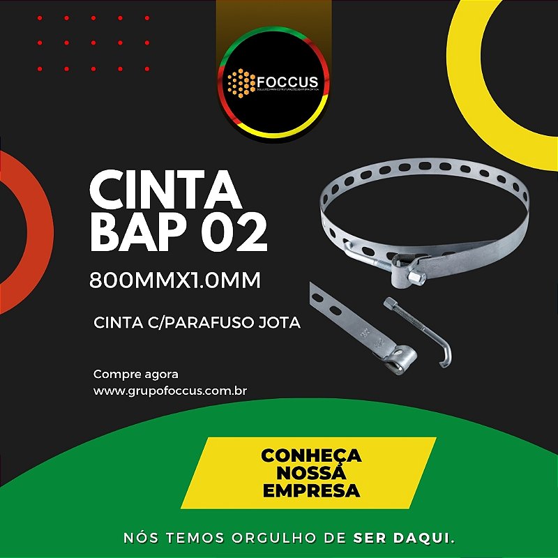 CONJUNTO CINTA BAP 02 COMPLETA - 800mm GALVANIZADA GI