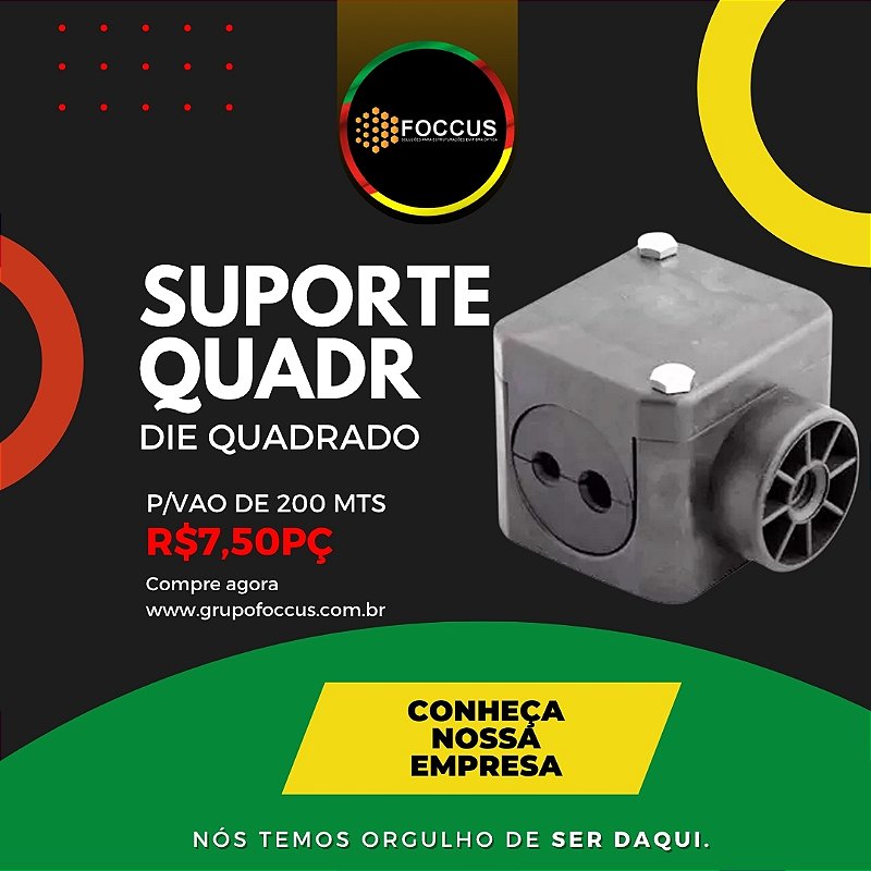 SUPORTE DIELETRICO QUADRADO