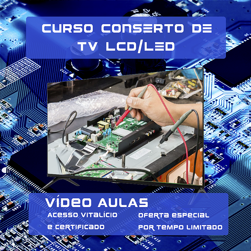 Curso conserto de tv lcd led - Isotec Cursos