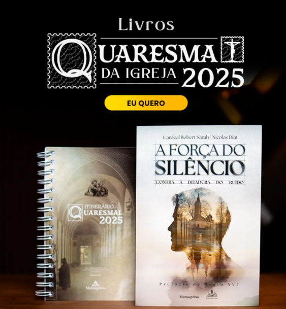 Combo Quaresma da Igreja 2025 A Força do Silêncio - (Livro + Itinerário ...