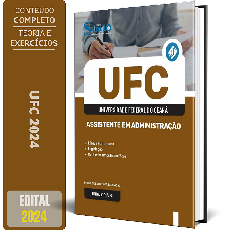 Apostila Ufc 2024 Assistente Em Administração Solução Concursos