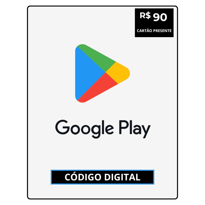 Google Play R$90 Reais Gift Card - Cartão Presente Digital - MT10GAMES