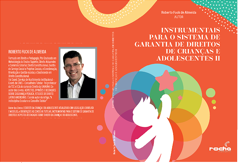 Instrumentais para o Sistema de Garantia de Direitos de Crianças e Adolescentes II