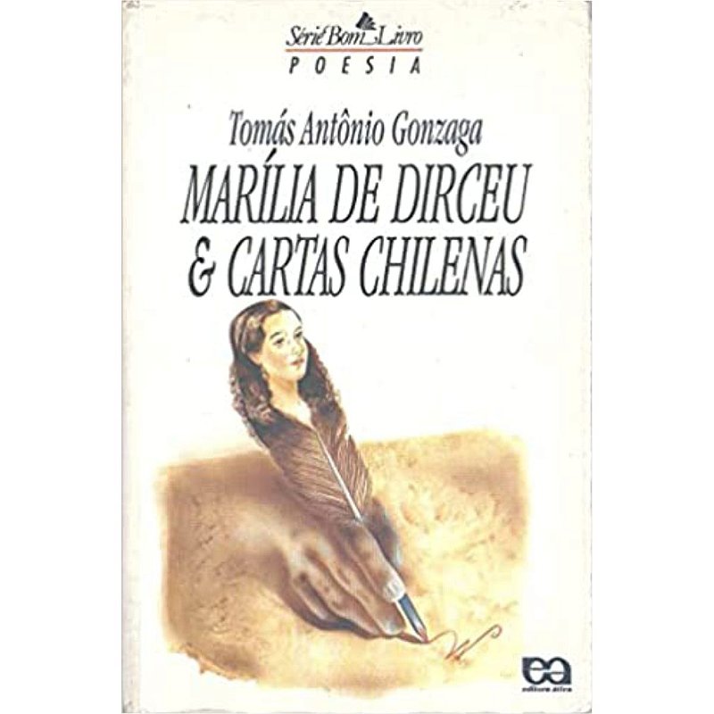 Marília de Dirceu e Cartas Chilenas