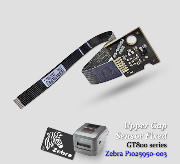 Upper Gap Sensor, Fixed Zebra GT800 | P1025950-003 - Lservice