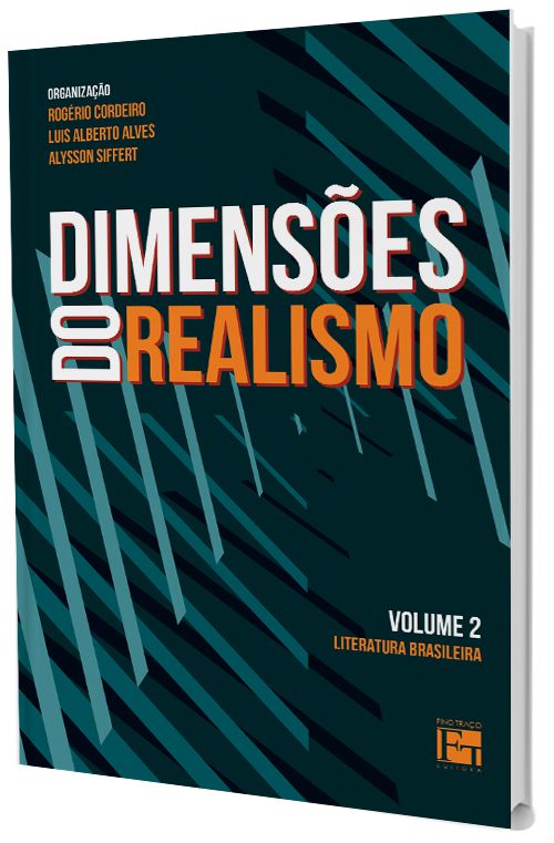 Dimensões do Realismo: Literatura Brasileira (Volume 2) - Fino Traço ...
