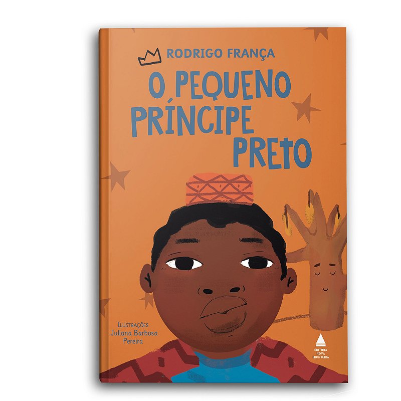 O pequeno príncipe preto - Loja Nova Fronteira - Editora Nova