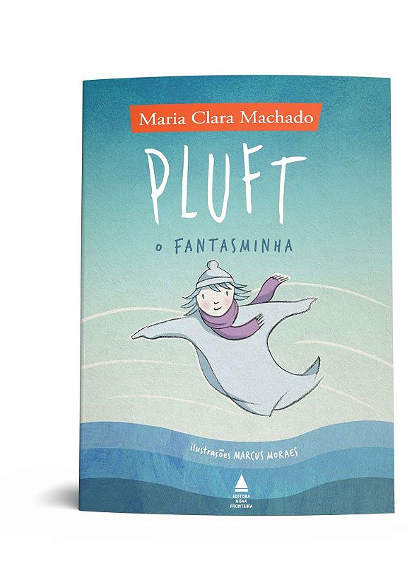 Capa de Pluft, o fantasminha, de Maria Clara Machado