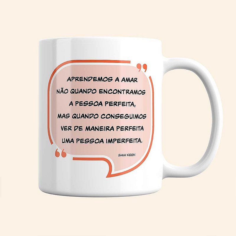 Caneca Personalizada | A Pessoa Perfeita | Carla Amaro Home