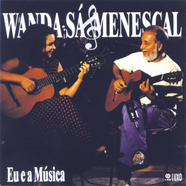 WANDA SA & MENESCAL ROBERTO - EU E A MÚSICA - CD - Baratos Afins