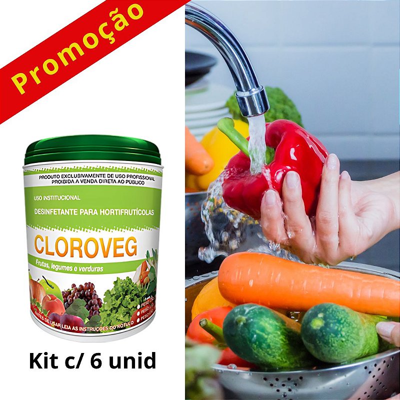 Kit Cloroveg com 6 unidades