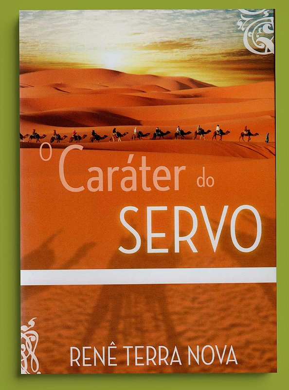O CARÁTER DO SERVO Semente de Vida Compre seus livros de maneira