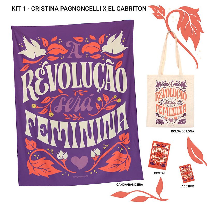A Revolução Será Feminina - Canga / Bandeira - El Cabriton Camisetas  Online! Vamos colocar mais arte no mundo?