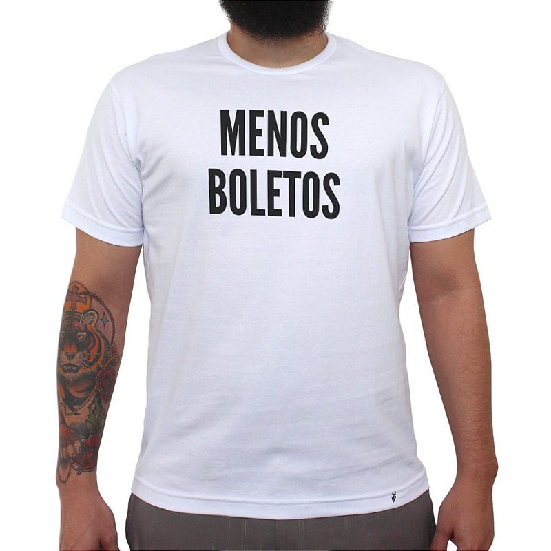 Menos Boletos - Camiseta Clássica Masculina - El Cabriton Camisetas 