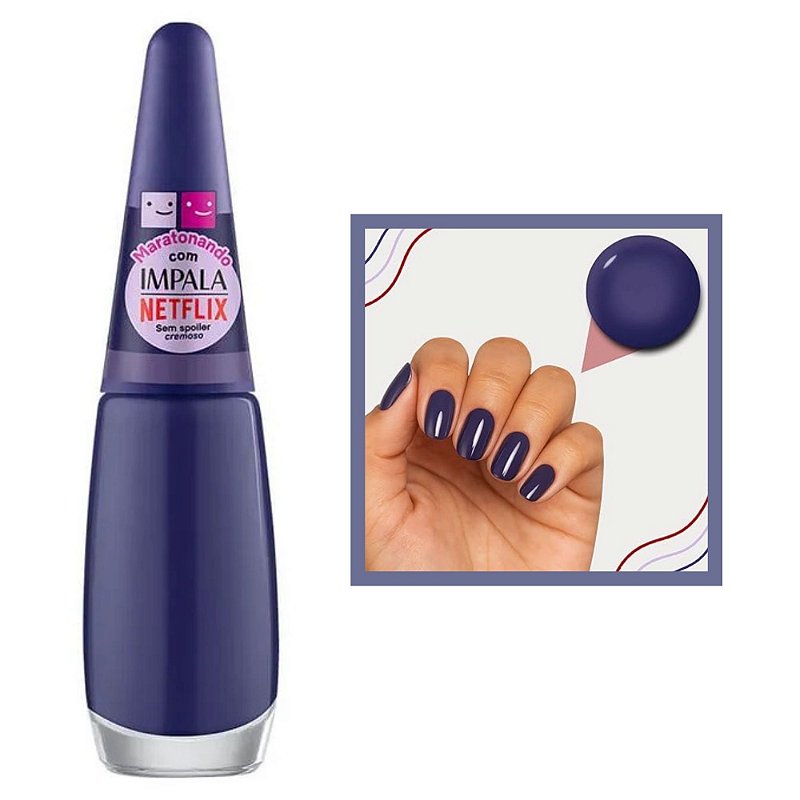 Esmalte Coleção Maratonando Impala com Netflix Cremoso Cor Sem Spoiler 7,5ml Impala