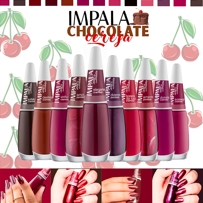 Kit 10 Esmaltes Impala Chocolate Cereja Tons Vermelhos E Marrom Cremoso Perolado