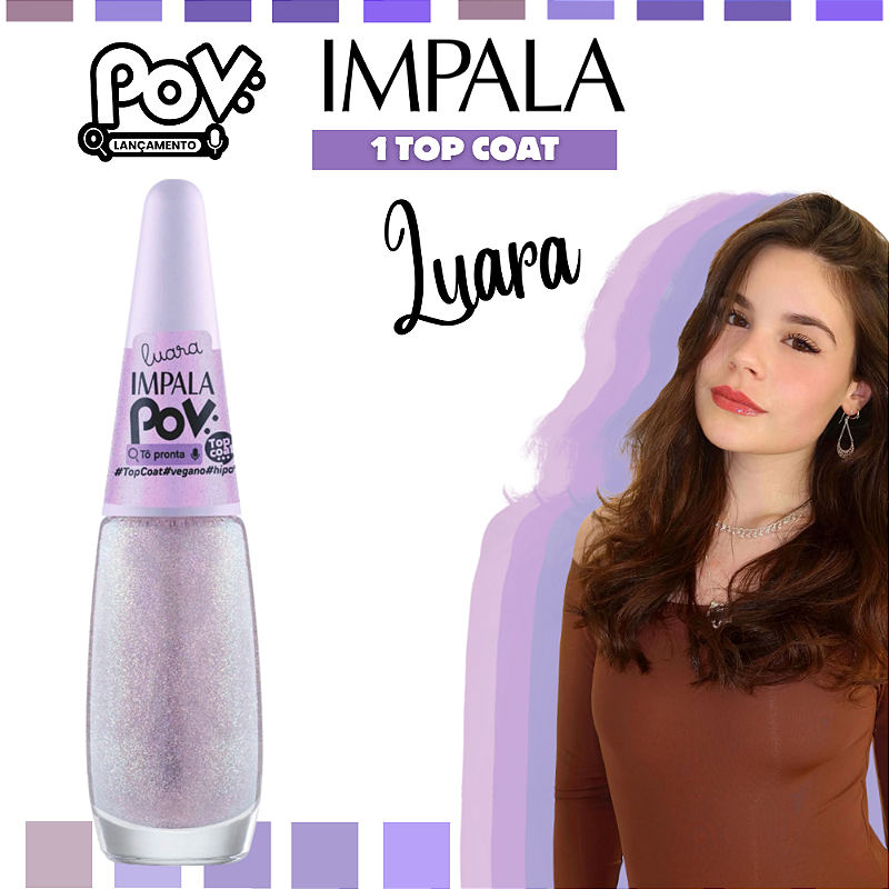 Esmalte Coleção POV Luara Cor To Pronta 7,5ml Impala