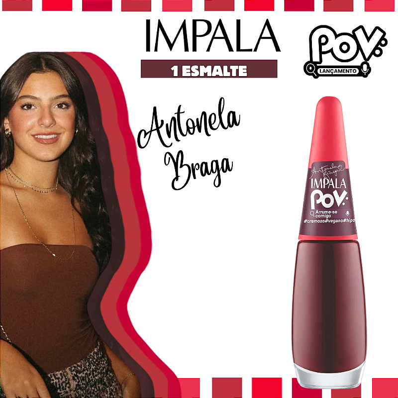 Esmalte Coleção POV Antonela Braga Cor Arrume-se Comigo 7,5ml Impala